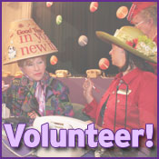 VOLUNTEER for the Auction!