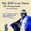 WE STILL LIVE HERE (Âs Nutayuneân)