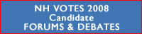 CANDIDATE FORUMS AND DEBATES