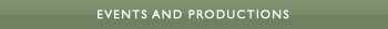Events and Productions