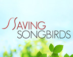 Saving Songbirds