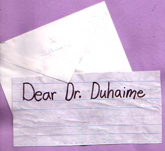 Dear Dr. Duhaime
