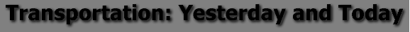 Our New Hampshire - Transportation: Yesterday and Today